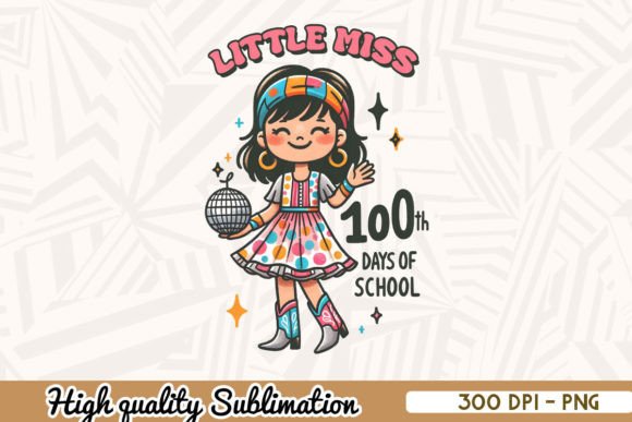 Little Miss 100 Days of School Png Review for Embroidery Projects
