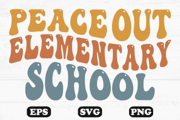 Peace Out Elementary School Retro Wavy Graphics for Crafts & Design Projects
