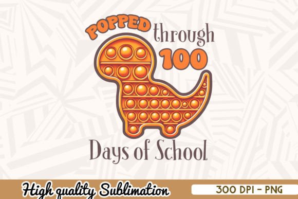 Pop It 100 Days of School Png: A Versatile Graphic for Crafters
