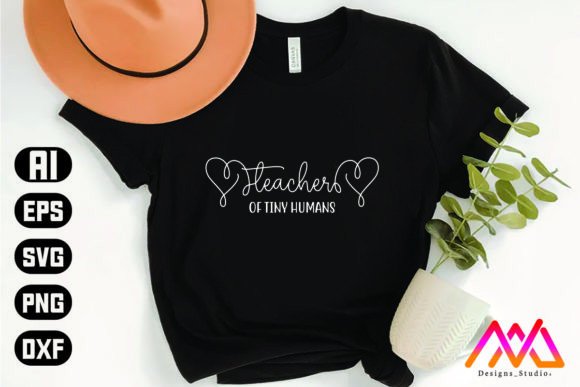 Teacher of Tiny Humans T Shirt – A Graphics Asset for Creative Publishing