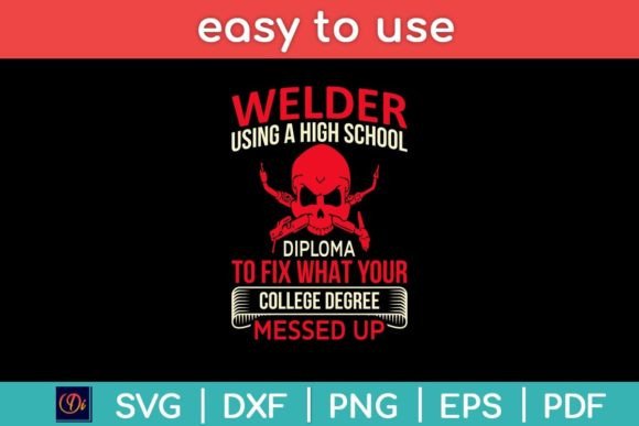 Welder Using a High School Diploma to Fix Your Graphics for Crafts